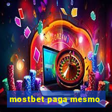 mostbet paga mesmo